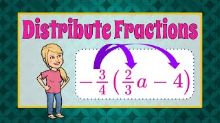 How to Distribute with Fractions | 7.EE.A.1 💚💙