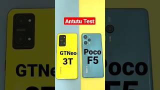 Poco F5 vs GT Neo 3T Antutu Test ???