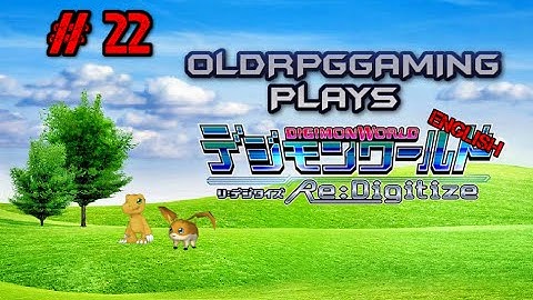 Lets Play - Digimon World Re Digitize - Episode 22 (Ending)
