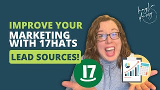 Awesome 17hats Features - Part One: Lead Sources