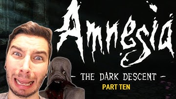 ESCAPING THE SEWER! l Amnesia: The Dark Descent l Part 10