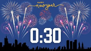 30 Second New Year's Countdown Timer | Fireworks Theme | Nixstar ☆