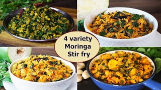 4 Variety Moringa Stir Fry | Drumstick Leaves Recipes | Indian Moringa Recipe