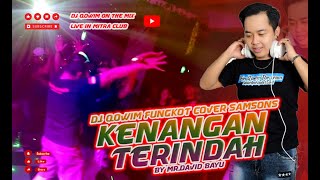 Funkot  Kenangan Terindah  Samsons  Mitra Ktv  Cover Dj Qowim  By Mr Db  Viral  New 2023