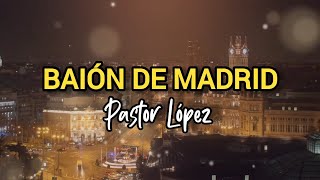 Baion de Madrid (Letra) - Pastor Lopez / Discos Fuentes by Discos Fuentes Edimusica 22,747 views 5 months ago 2 minutes, 55 seconds