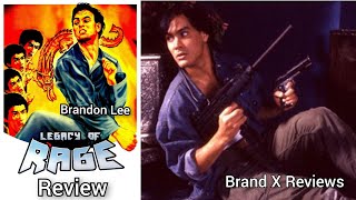 REVIEW: Legacy Of Rage (Brandon Lee, 1986)