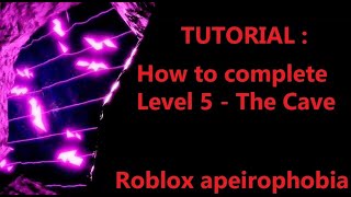 05 Cave System - Apeirophobia Levels Explained #roblox