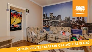 Decsen Vegyes Falazatú Családi Ház Eladó - H439316
