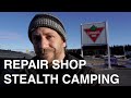 Stealth camping at canadian tire repair shop