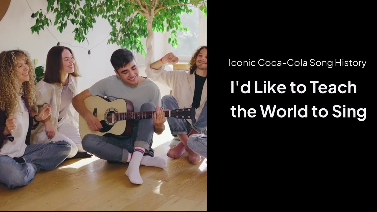 I'd Like To Teach The World To Sing - Coke - The Story Behind The