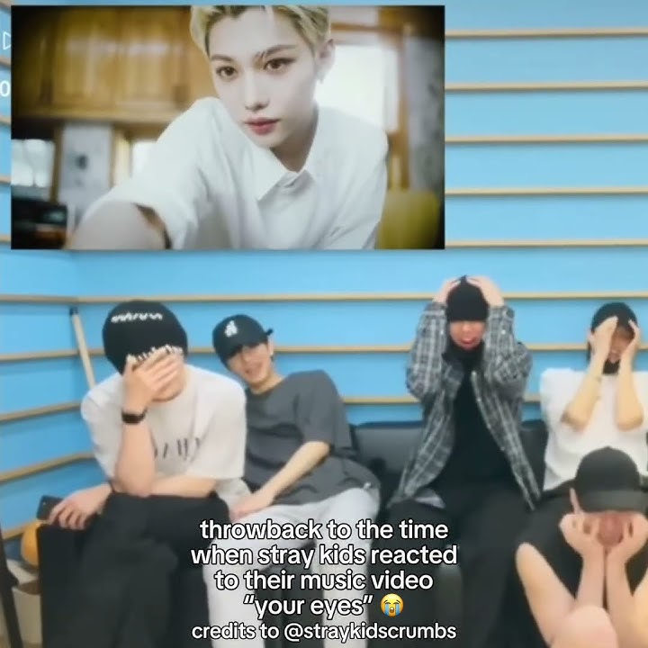 throwback to the time when stray kids reacted to their music video “your eyes” #kpopgroup #storts