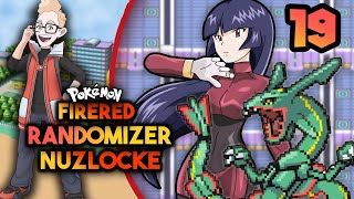 OF COURSE SHE HAS RAYQUAZA: Pokemon Fire Red Randomizer Nuzlocke - Episode 19