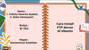 Cara Install Ubuntu Server dan FTP Server di VirtualBox (Felisha & Siska)