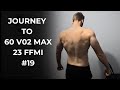 Pulldowns, Rows, 2026 Start Physique | Journey to 60 V02 Max &amp; 23 FFMI #18