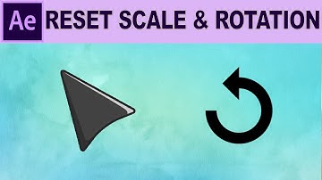 Reset Scale and Rotation Shortcut - Adobe After Effects Tutorial