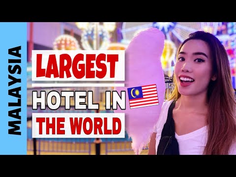 Genting Highlands Malaysia - Largest Hotel In the World! 🇲🇾