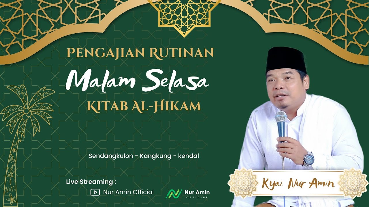 KYAI NUR AMIN || NGAJI RUTINAN MALEM SELOSO  || 06 - 10 - 2025
