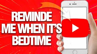 How To Allow Remind Me When It's Bedtime On Youtube App | Easy Quick Guide screenshot 3