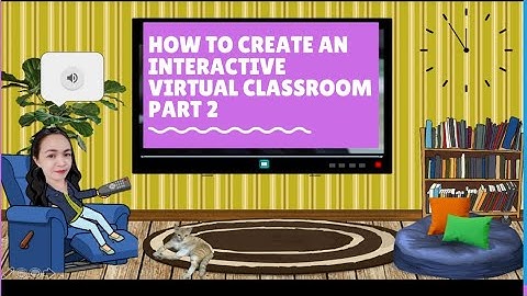 My MELC based Interactive Virtual CLassroom Part2
