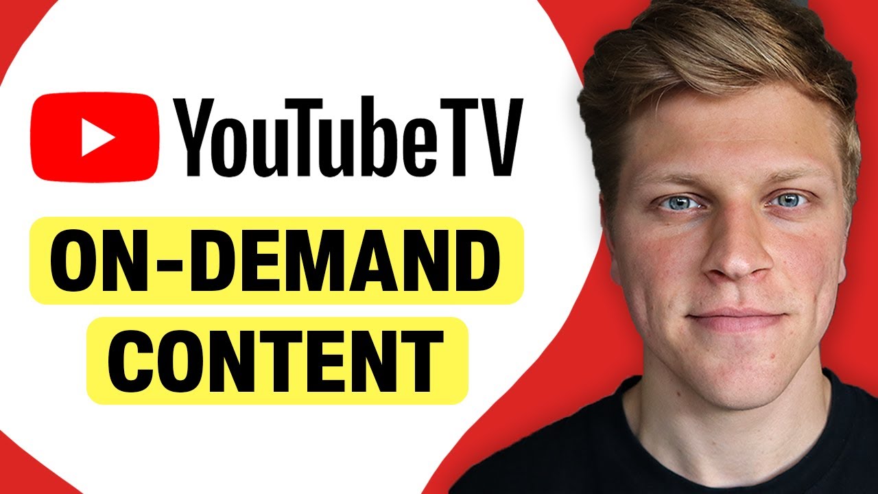 does-youtube-tv-have-on-demand-content-youtube