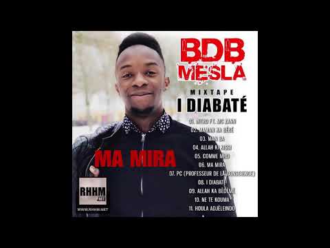 06. BDB MESLA _ MA MIRA