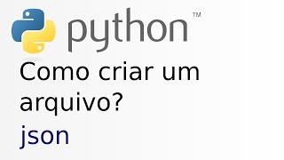Lesson 12 - Python chatbot - How to create a JSON file