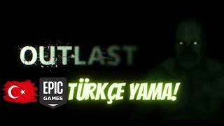 Epic Games Outlast Türkçe Yama Kurulum ! #türkçeyama #epicgames Resimi