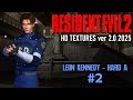 Resident Evil 2 HD Textures 2025 by SonicBoom►Прохождение Leon Kennedy - HARD A #2
