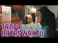 Ade Govinda feat. Ernie Zakri - Tanpa Batas Waktu (Cover)