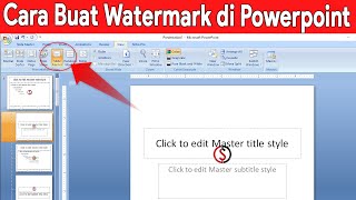 Cara Membuat Watermark di Powerpoint