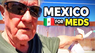 QUARTZSITE🌵to Los Algodones Mexico for Medication (1/4 the U.S. Price)