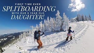 Father takes 6 year old daughter splitboarding for the first time!