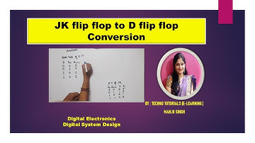 JK flip flop to D flip flop Conversion | JK FF to D FF | D flip flop using JK flip flop