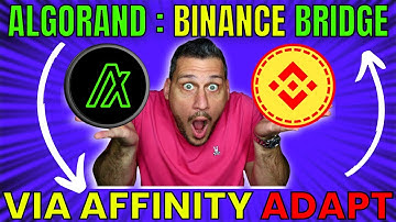 AFFINITY ADAPT BINANCE TO ALGORAND BRIDGE TWITTER AMA