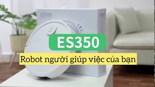 Robot Hút Bụi Lau Nhà Thông Minh ES350 PRO Cao Cấp 3 Trong 1, Cảm Biến Chạm - XSMART