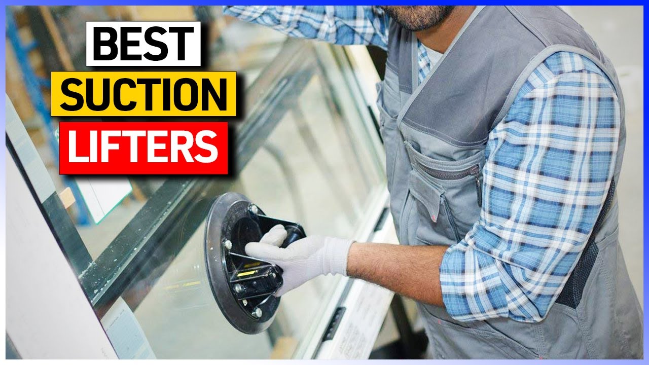 Best Suction Lifters Reviews 2026 🪞 Top 5 Lifting Tool Picks