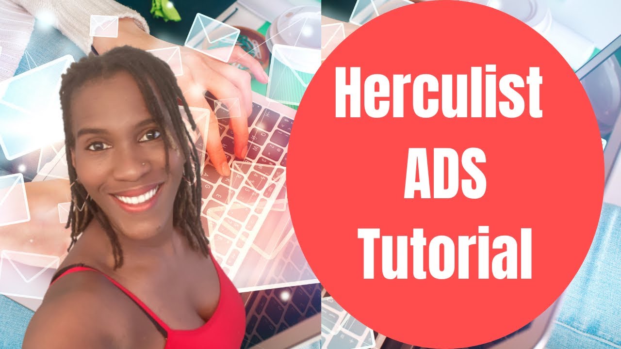 Herculist Prime Ads Tutorial!