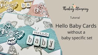 Tutorial | Hello Baby Card without a  Baby Specific Set screenshot 5