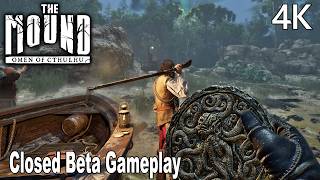 The Mound: Omen of Cthulhu Gameplay | Closed Beta 4K No Commentary