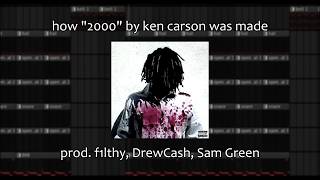 How "2000" by ken carson was made (85% accurate) Details