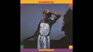 Gilberto Gil - Ella (Ela) - Nightingale (1979)
