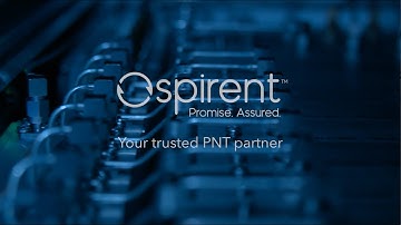 Positioning, Navigation and Timing testing with Spirent