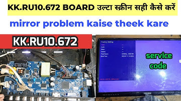 kk.ru10.672 mirror problem | Combo Motherboard KK.RU10.672 all details | u10.671 service mode ope