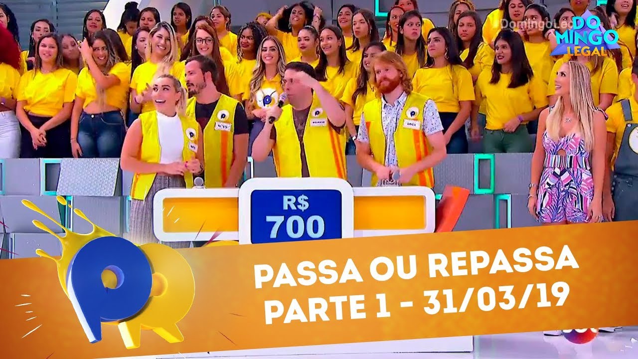 Passa ou Repassa Parte 1 Domingo Legal (31/03/19) YouTube Passa ou Repassa Parte 1 Domingo Legal (31/03/19) YouTube