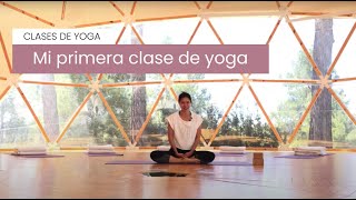 Tu Primera Clase de Yoga (Nivel principiante)