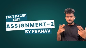 FAST PACED EDIT || ASSIGNMENT 2 || COHORT 8.0 ||