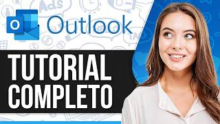 Tutorial de Microsoft Outlook para Principiantes: Cómo Usar Microsoft Outlook en 2026