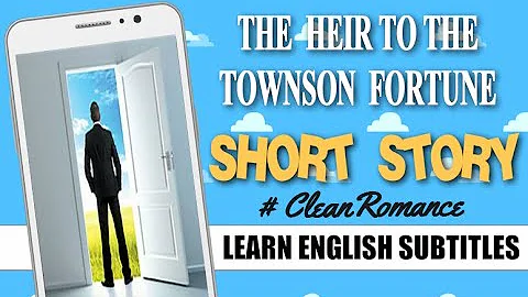 Short Story #ClearnRomance Learn English Subtitles...