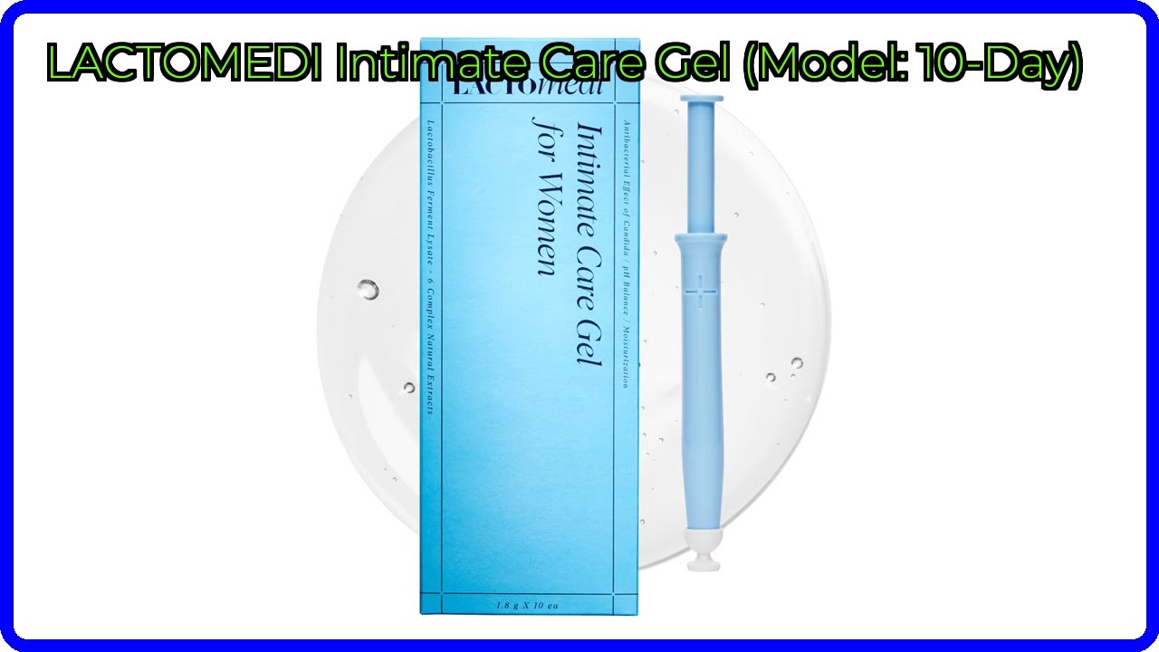 REVIEW (2026): LACTOMEDI Intimate Care Gel (Model: 10-Day). ESSENTIAL details.