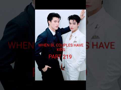 EDGE OF HORIZON/PEACH AND ME: WHEN BL COUPLES HAVE KIDS 219 #bl #blseries #peachandme #perthtanapon